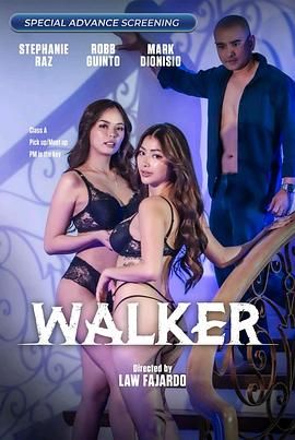 17吃瓜APP《游走 Walker》免费在线观看