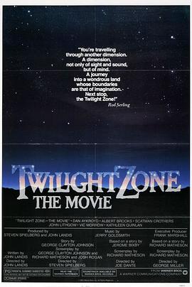 17吃瓜网《阴阳魔界 Twilight Zone: The Movie》免费在线观看
